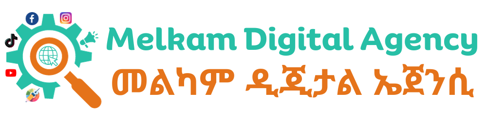 Melkam Digital Agency